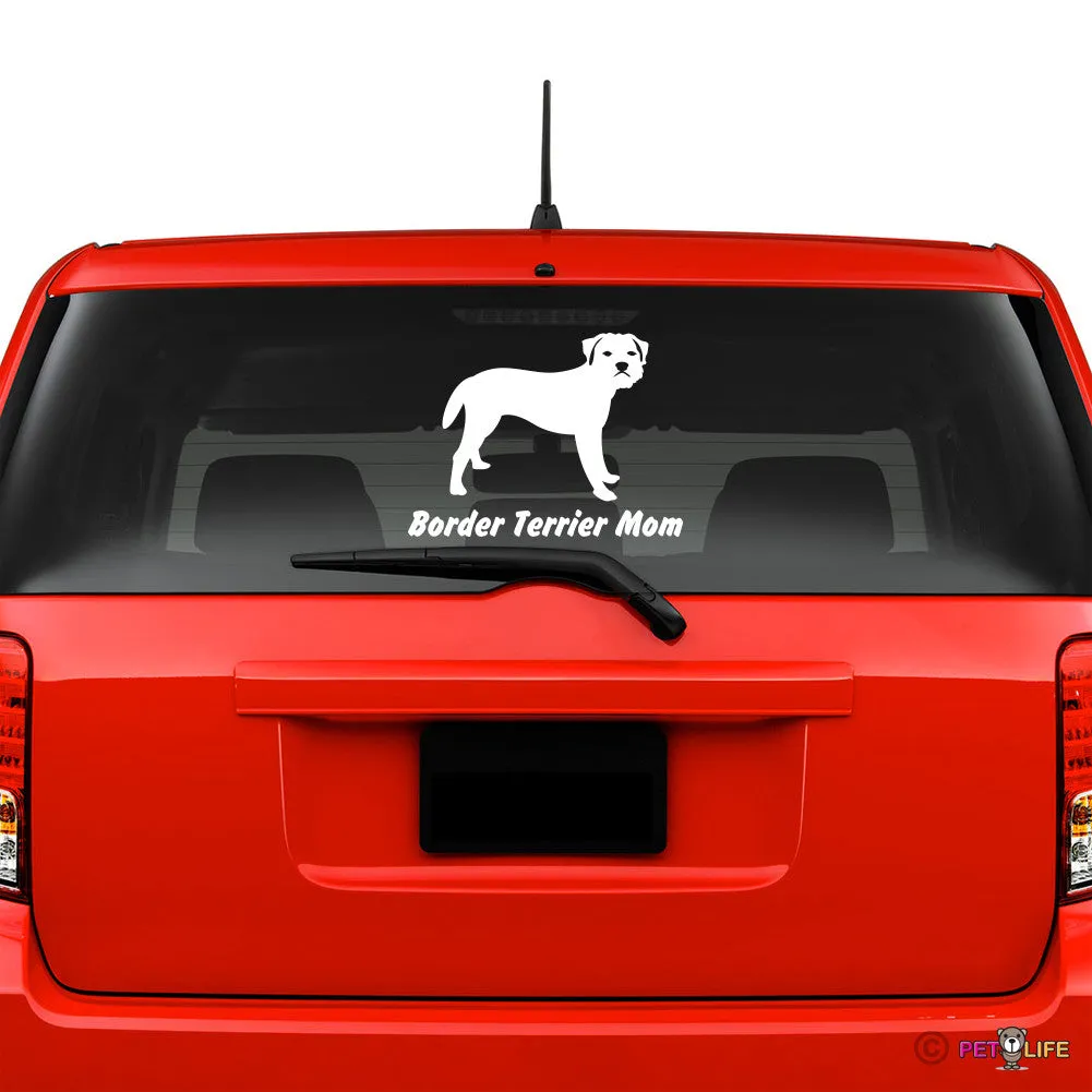 Border Terrier Mom Sticker